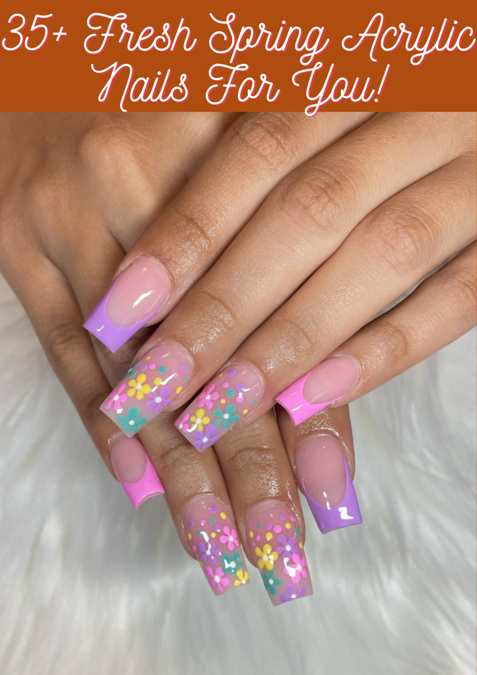 Spring Acrylic Nails