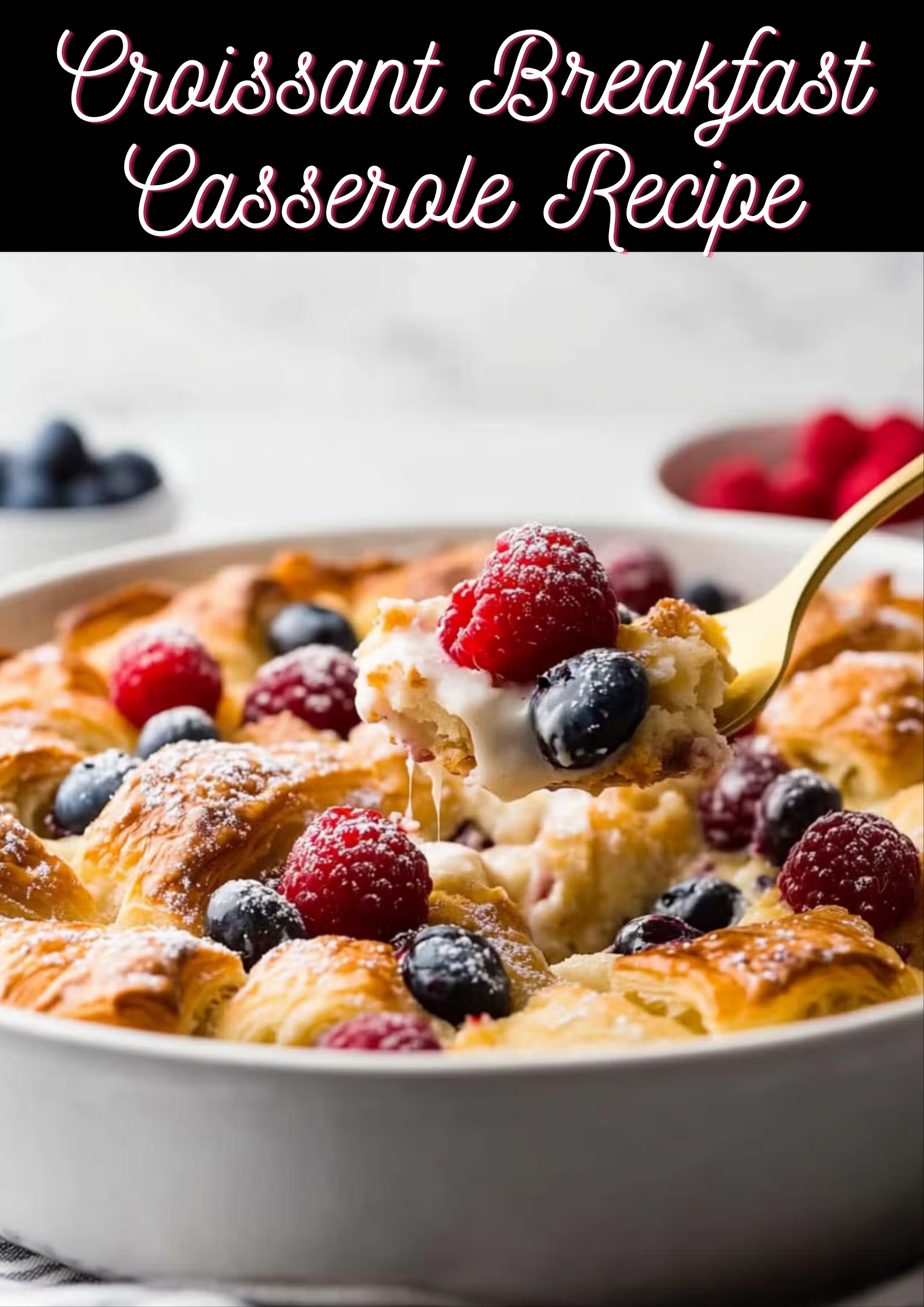 Croissant Breakfast Casserole Recipe