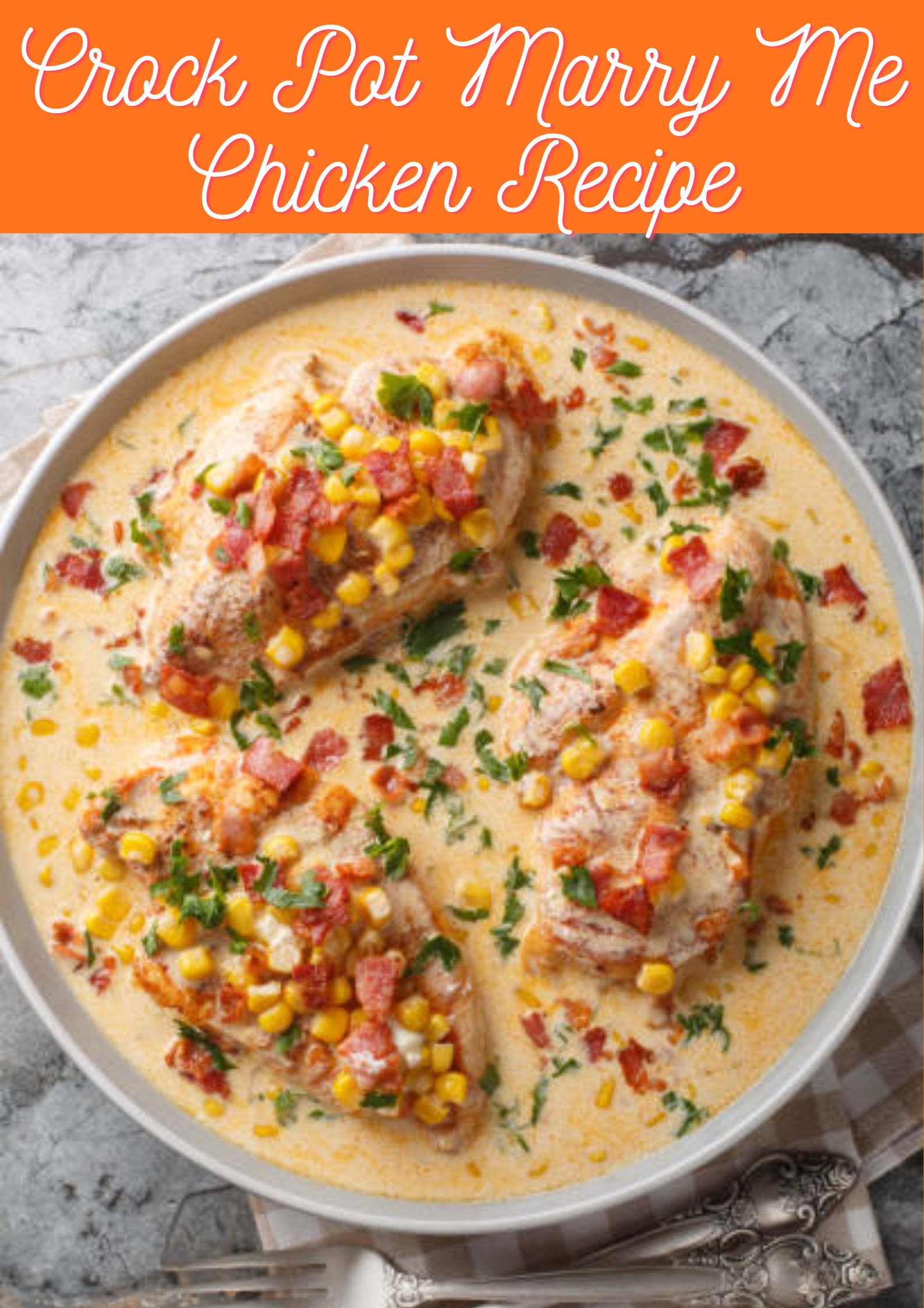 Crock Pot Marry Me Chicken Recipe