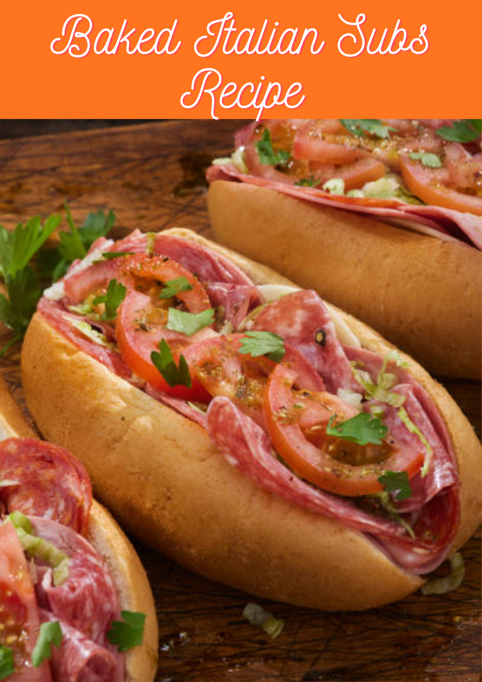 Baked Italian Subs Recipe