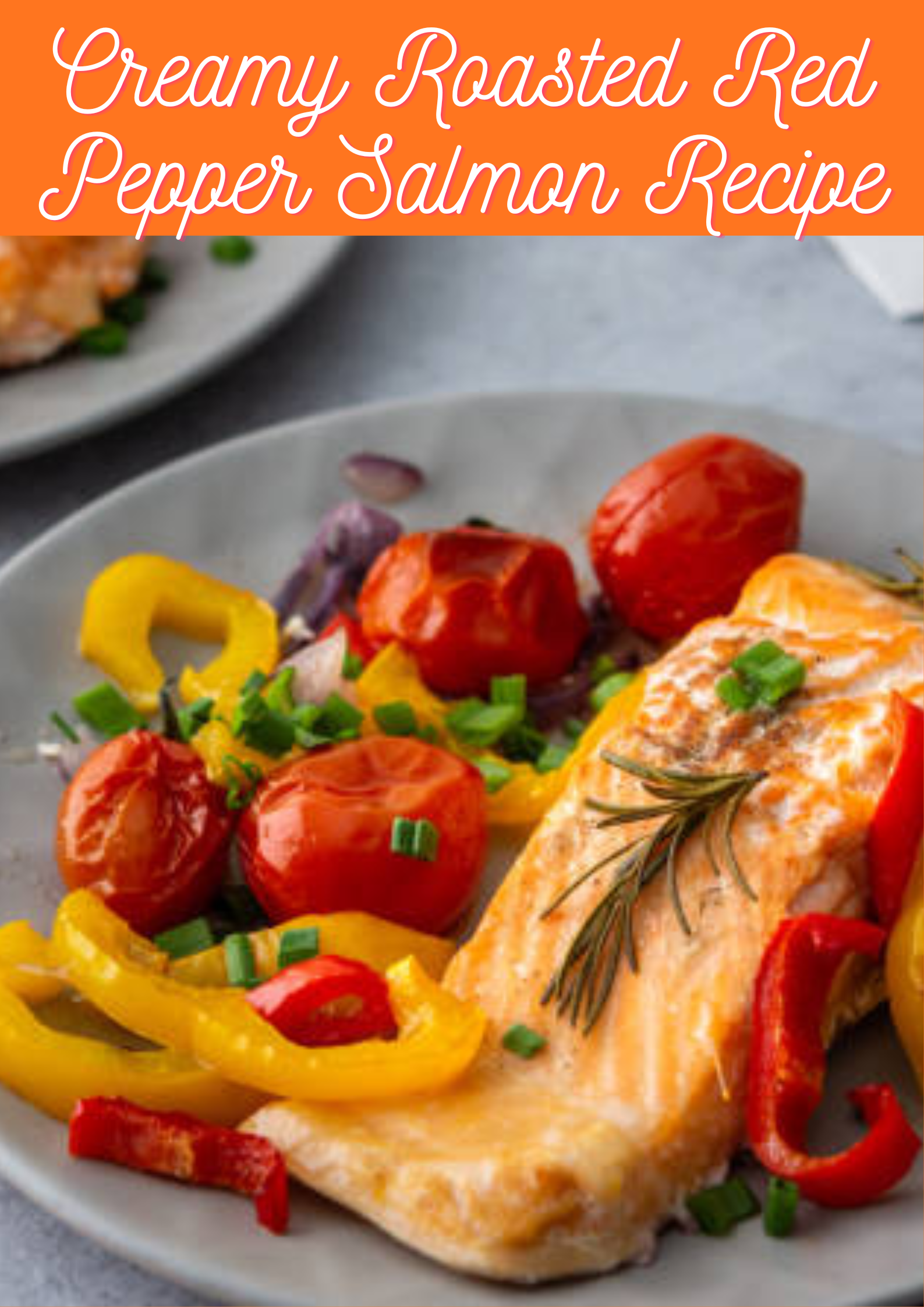 Creamy Roasted Red Pepper Salmon Recipe