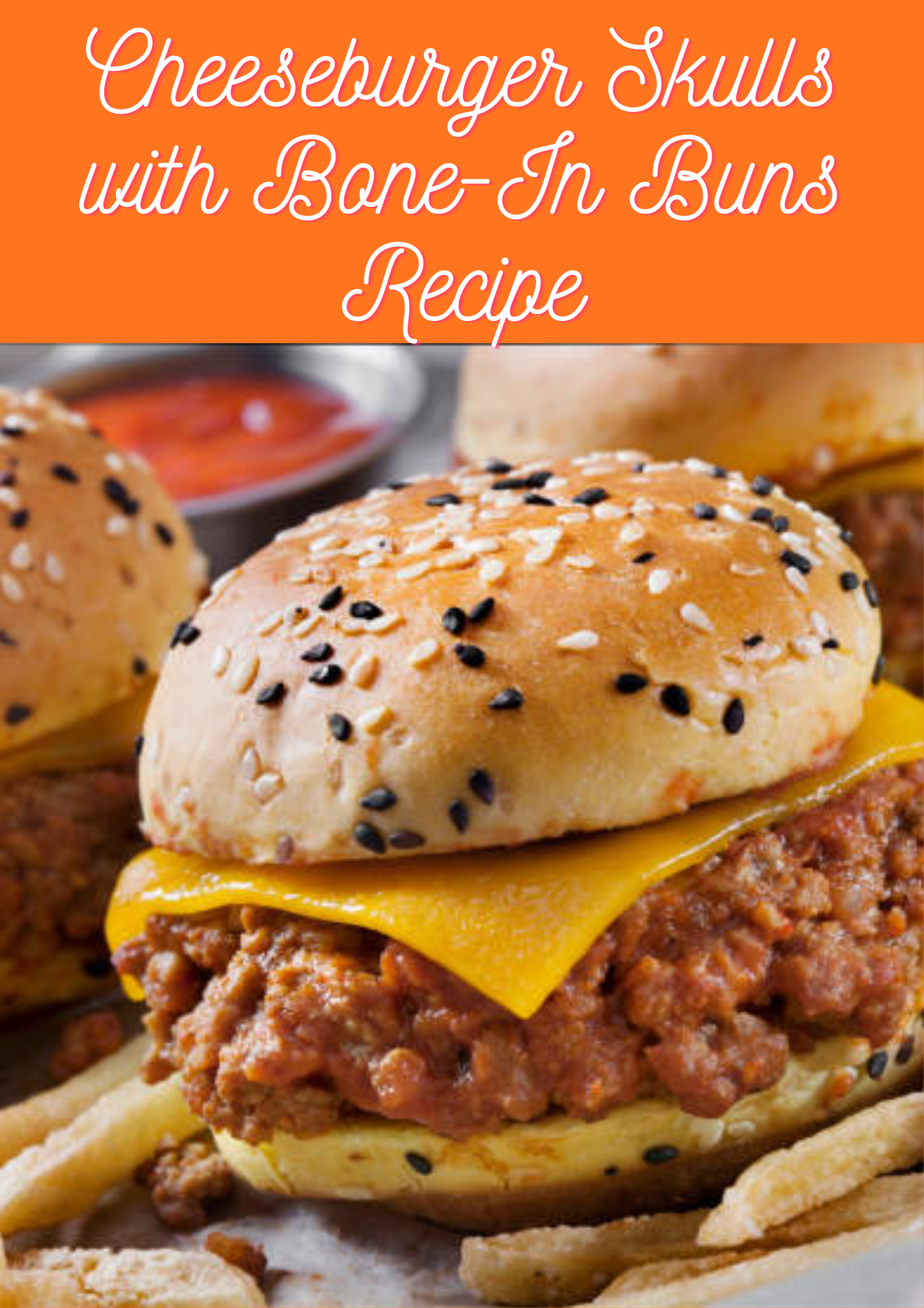 Cheeseburger Skulls with Bone-In Buns Recipe