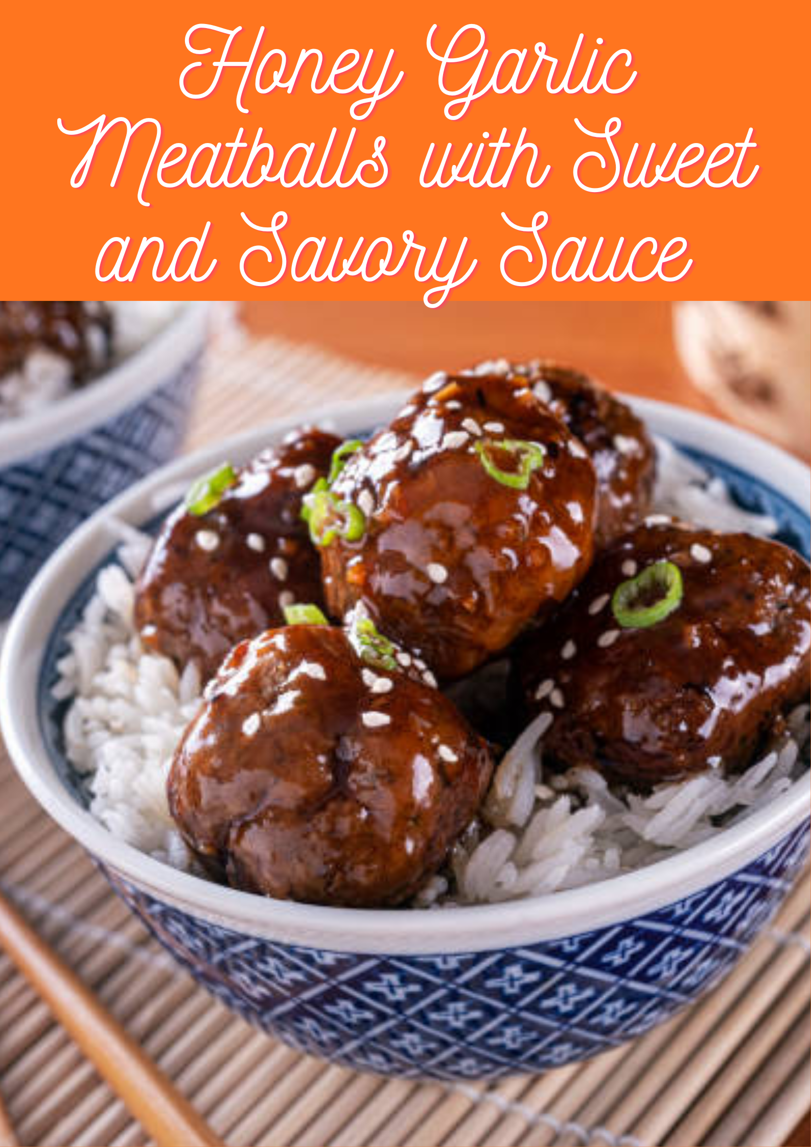 Honey Garlic Meatballs