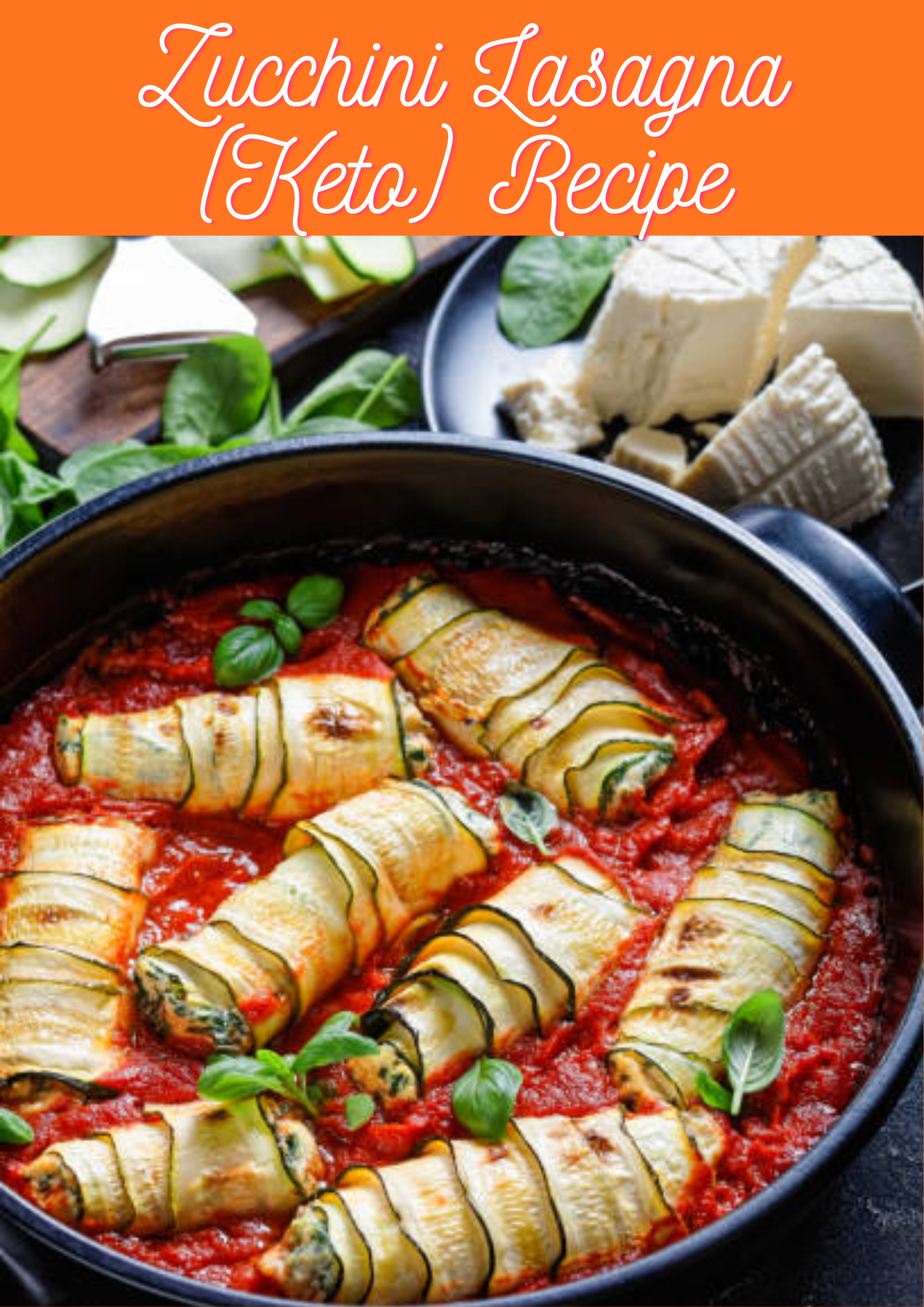 Zucchini Lasagna Recipe