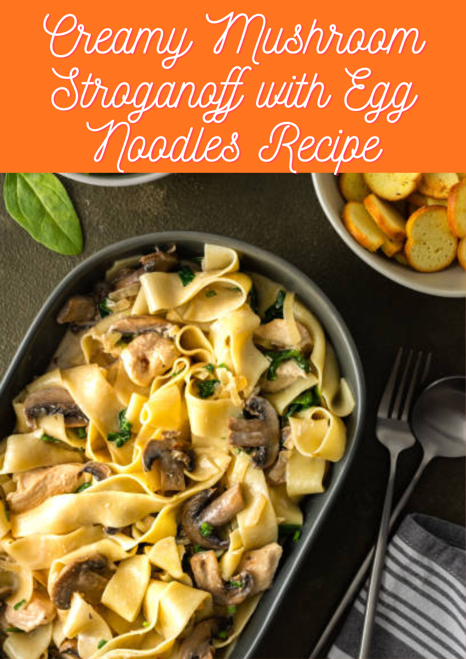 Creamy Mushroom Stroganoff with Egg Noodles Recipe