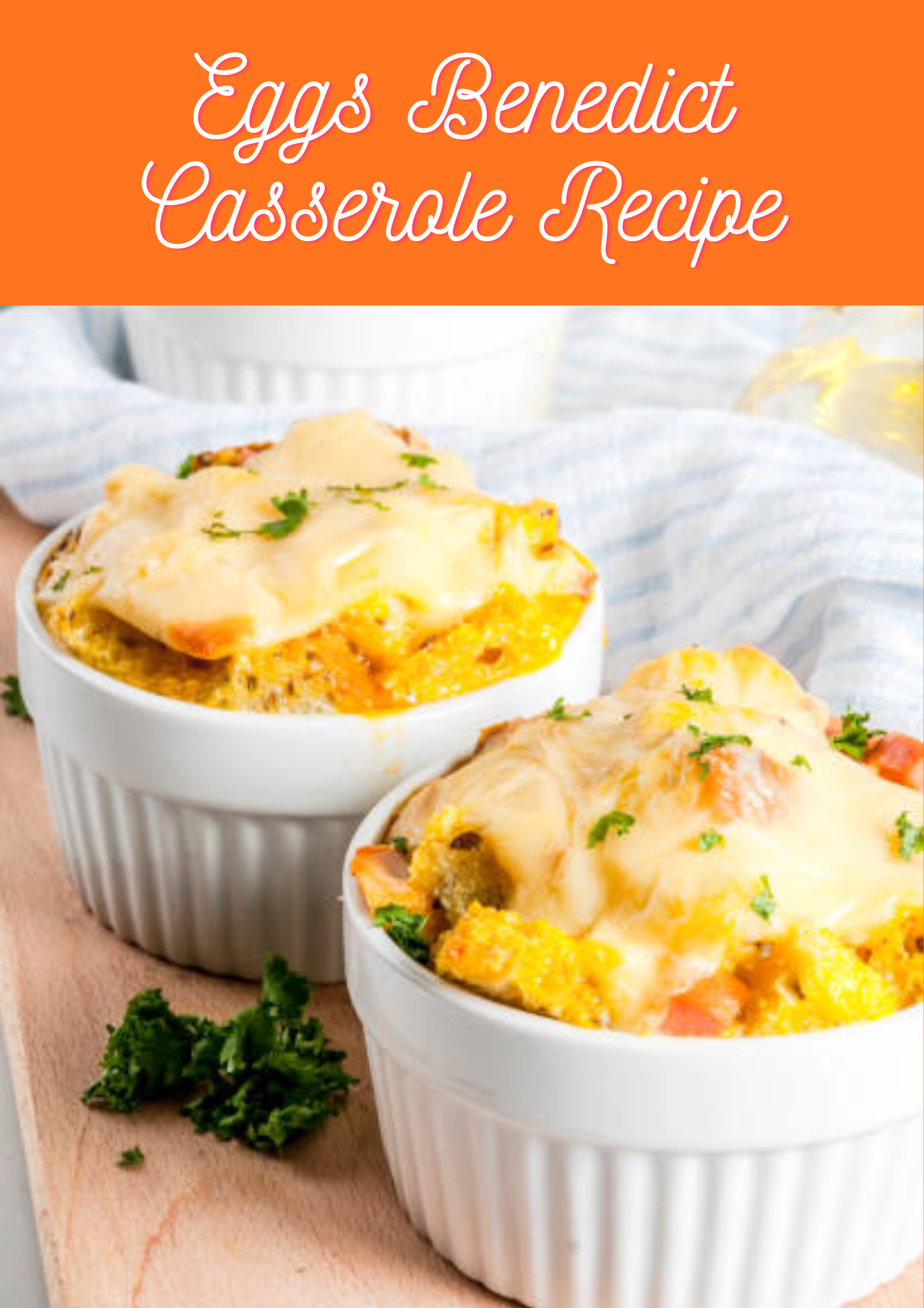 Eggs Benedict Casserole Recipe