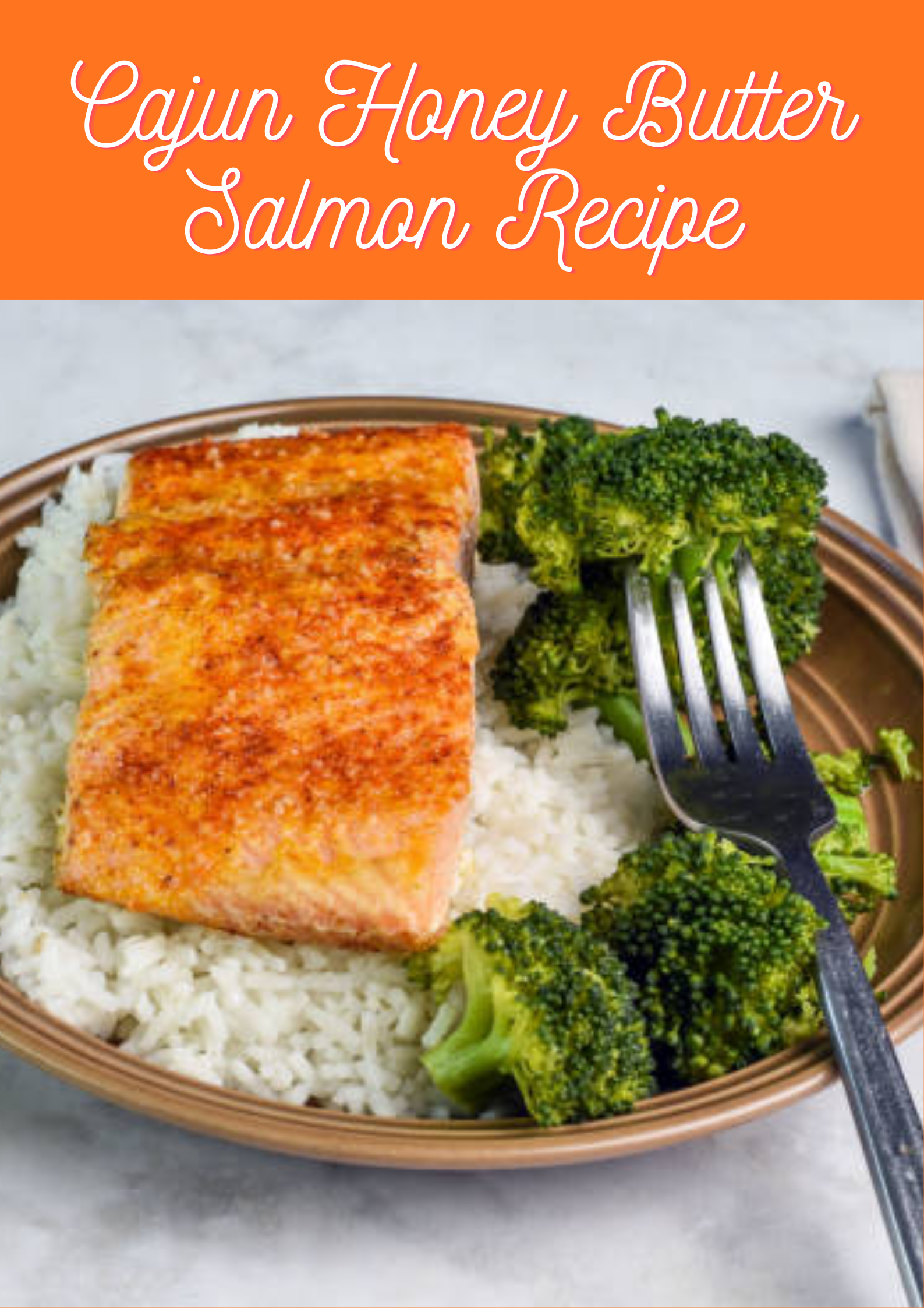 Cajun Honey Butter Salmon Recipe