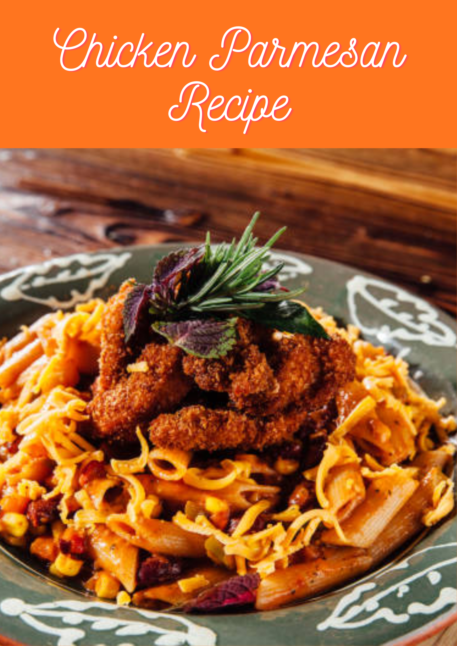 Chicken Parmesan Recipe