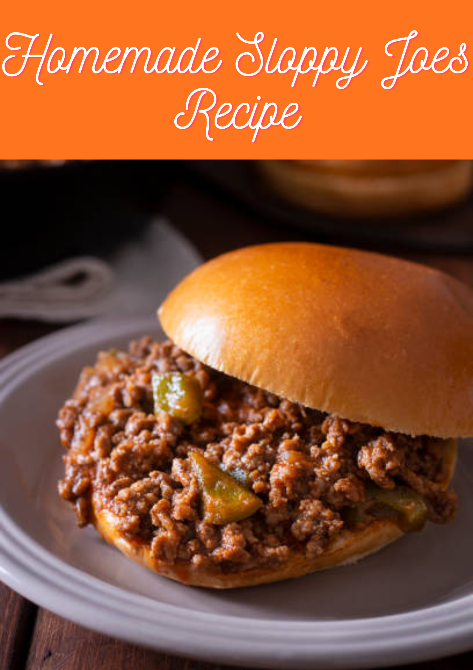 Sloppy Joes Recipe