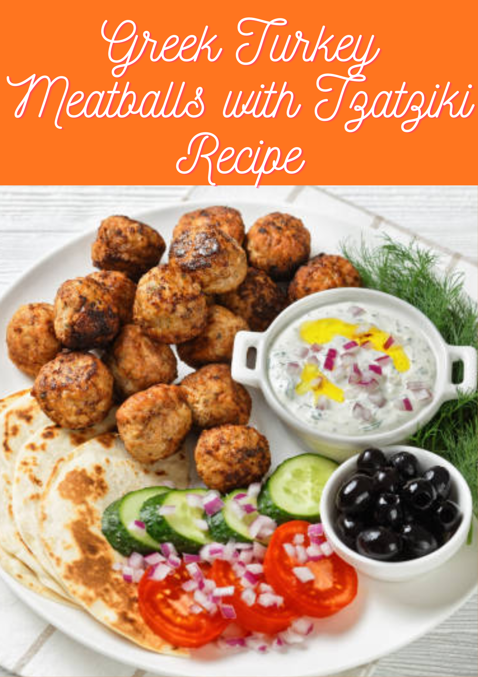 Greek Turkey Meatballs with Tzatziki Recipe