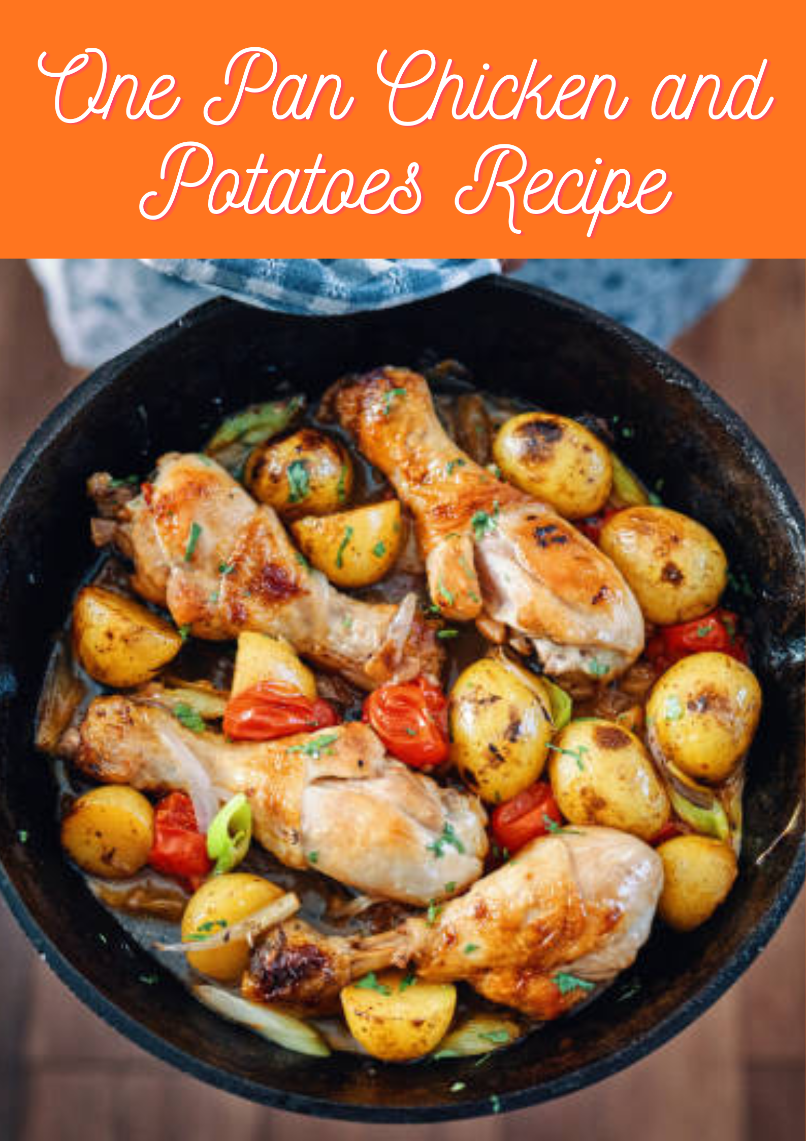 Chicken and Potatoes Recipe
