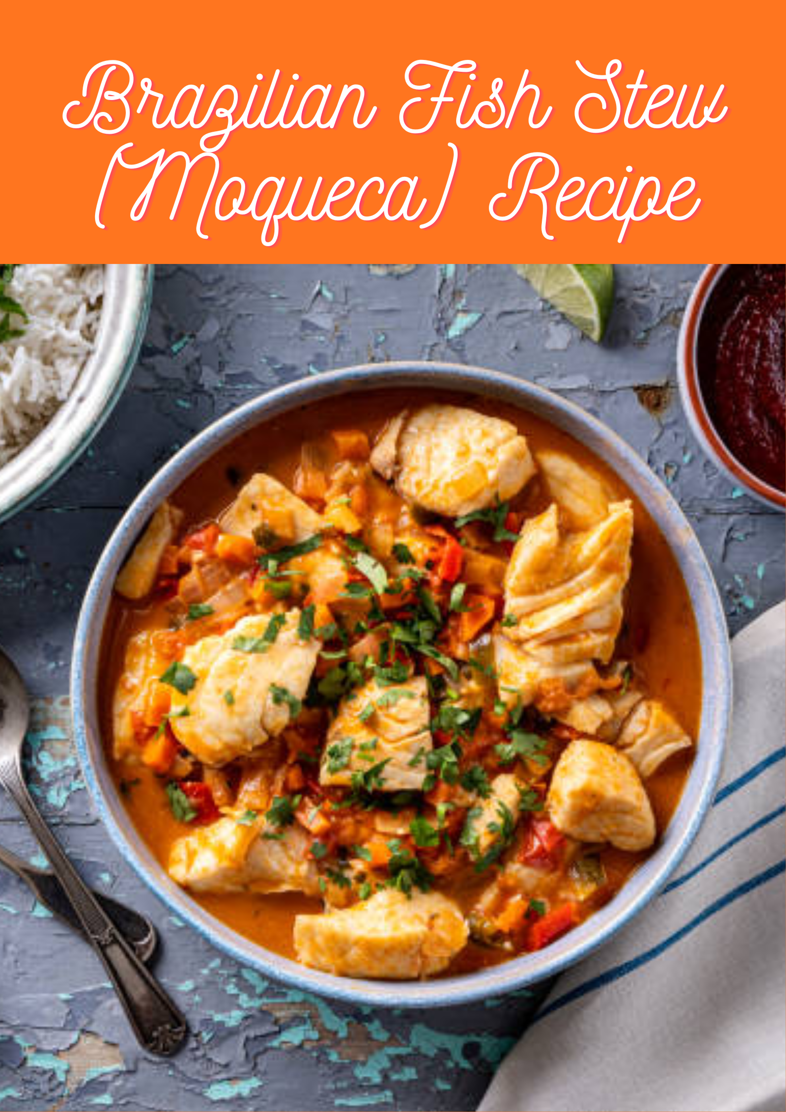 Brazilian Fish Stew (Moqueca) Recipe