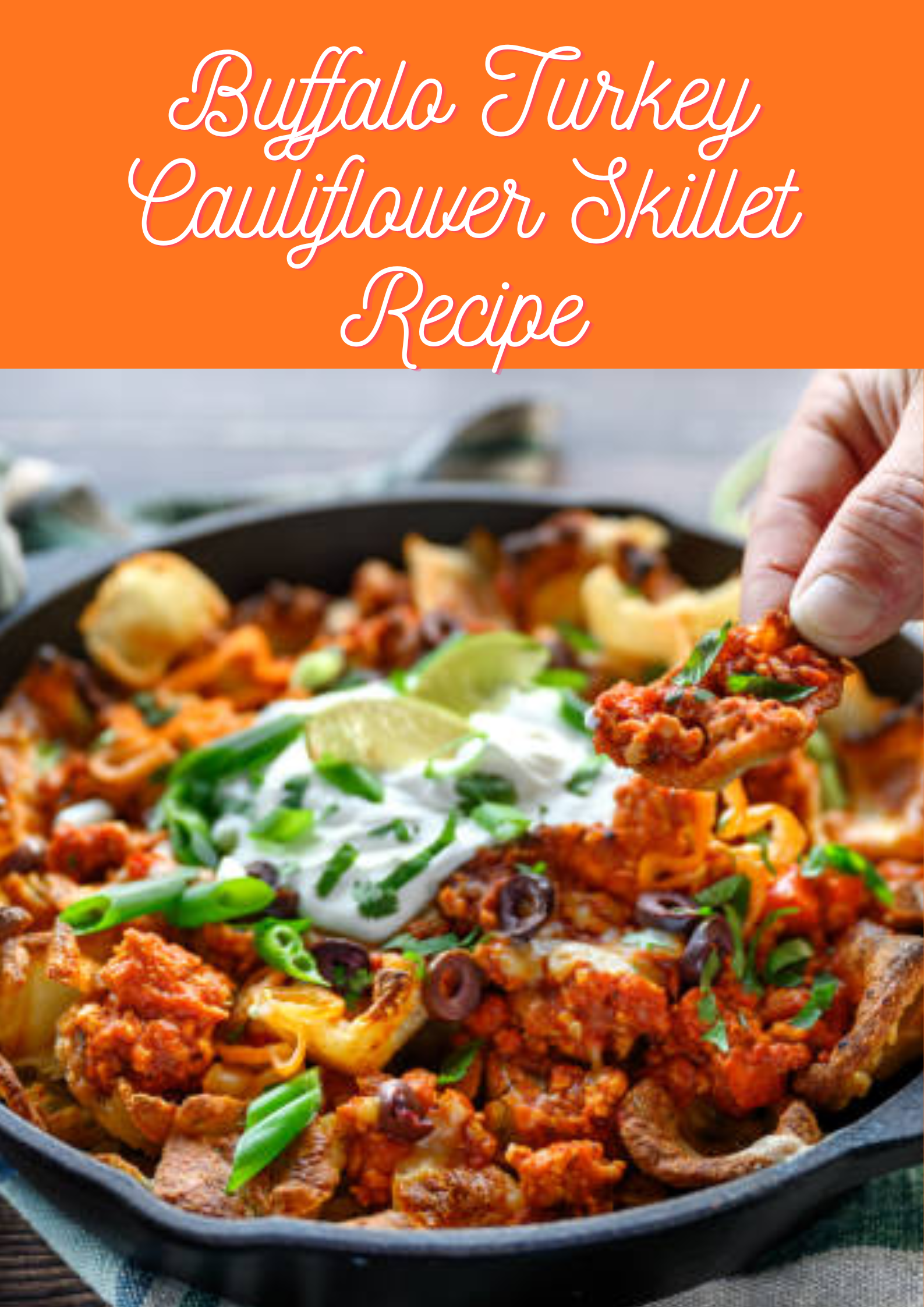 Buffalo Turkey Cauliflower Skillet Recipe
